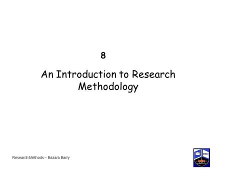 An Introduction to Research Methodology