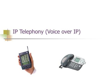 IP Telephony (Voice over IP). IP Telephony 2 Instructor Quincy Wu ( 吳坤熹 ), Textbook “ Carrier Grade Voice over.