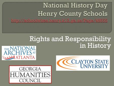Rights and Responsibility in History. Theme, Topics, and Thesis.