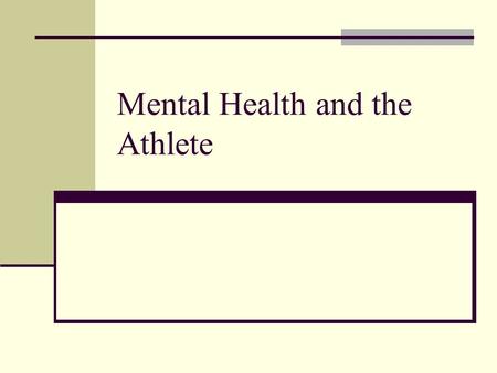 Mental Health and the Athlete