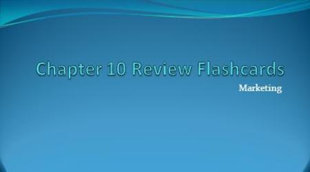 Chapter 10 Review Flashcards