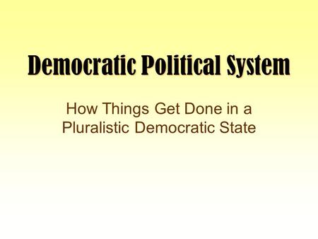 Democratic Political System