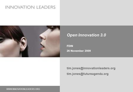 Open Innovation 3.0 FDIN 26 November 2009