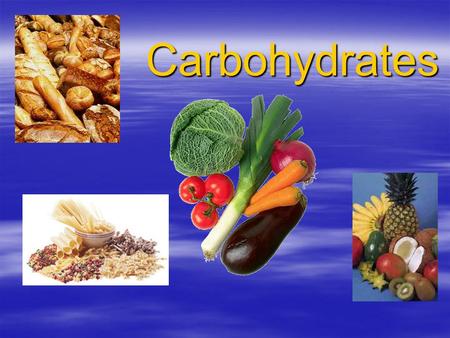Carbohydrates. Intended Learning Outcomes - -By the end of this lecture, students will have a general overview on the carbohydrates.