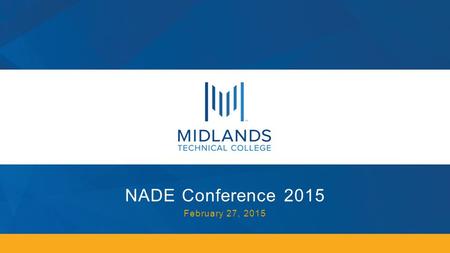 NADE Conference 2015 February 27, 2015.