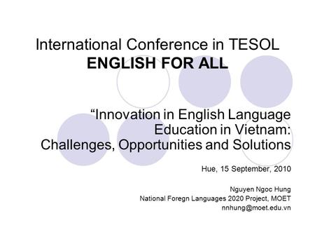 International Conference in TESOL ENGLISH FOR ALL