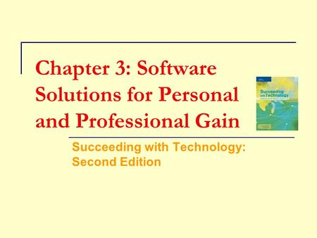Chapter 3: Software Solutions for Personal and Professional Gain