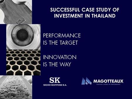 SUCCESSFUL CASE STUDY OF INVESTMENT IN THAILAND