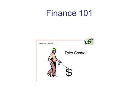 Finance 101. Cash Checking accounts – NOW accounts Money Market accounts CDs.