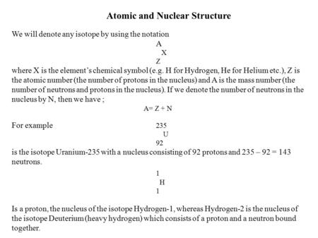 Atomic and Nuclear Structure