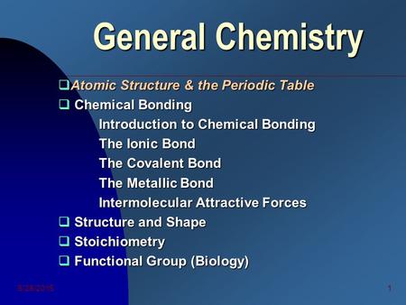 General Chemistry Atomic Structure & the Periodic Table