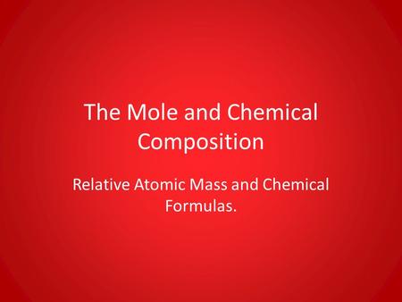 The Mole and Chemical Composition