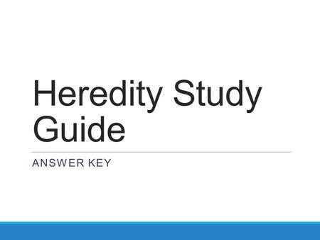 Heredity Study Guide Answer Key.