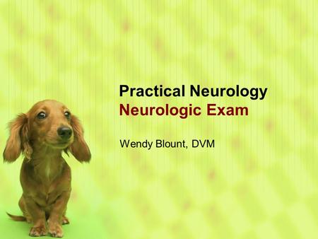 Practical Neurology Neurologic Exam