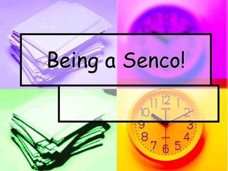Being a Senco!. What is the core purpose of being a Senco?