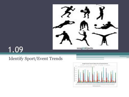 Identify Sport/Event Trends