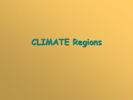 CLIMATE Regions.
