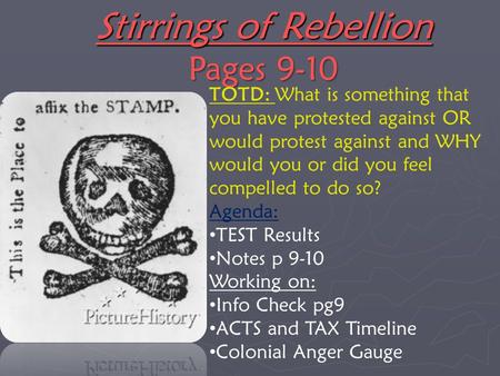 Stirrings of Rebellion Pages 9-10 TOTD: What is something that you have protested against OR would protest against and WHY would you or did you feel compelled.