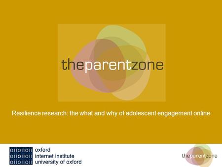 Resilience research: the what and why of adolescent engagement online.