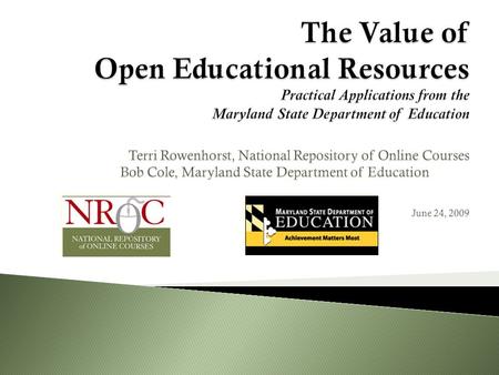 Open Educational Resources OER Providers So, if OER is GOOD, and its FREE, Living Up to the Promise why isn’t everyone using it?