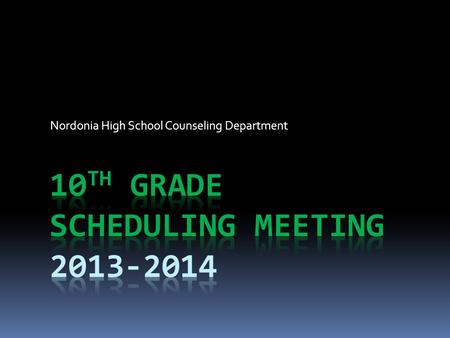 Nordonia High School Counseling Department. Graduation Requirements for the Class of 2014 and Beyond  You must have 21 credits to graduate from Nordonia.