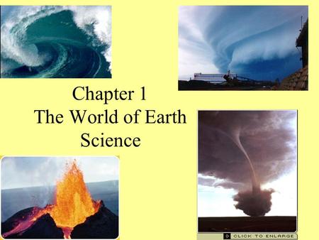 Chapter 1 The World of Earth Science