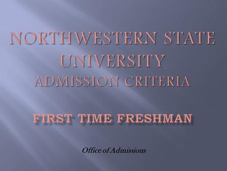 Office of Admissions  Application for Admission and $20 Application Fee ($30 application fee for International Students) Apply and pay fee online at.