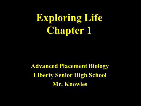 Exploring Life Chapter 1