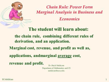 Chain Rule: Power Form Marginal Analysis in Business and Economics