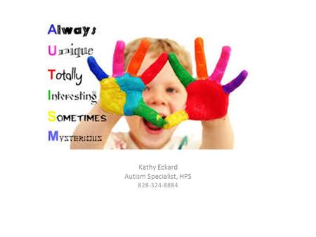 Kathy Eckard Autism Specialist, HPS