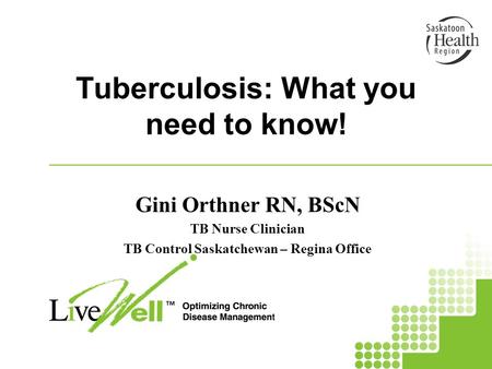 Tuberculosis: What you need to know!