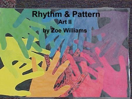 Rhythm & Pattern Art II by Zoe Williams. Rhythm and pattern are two of the…