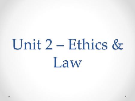 Unit 2 – Ethics & Law. Payola v Plugola - L Payola – Acceptance of money in return for playing songs Plugola – Free promotion of production or service.