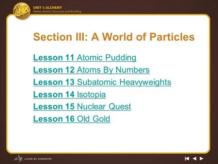 Section III: A World of Particles