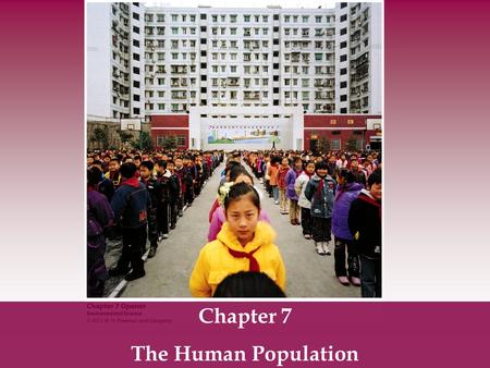Chapter 7 The Human Population.
