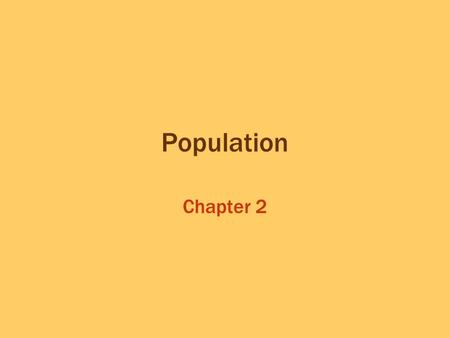 Population Chapter 2.