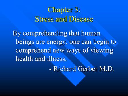 Chapter 3: Stress and Disease