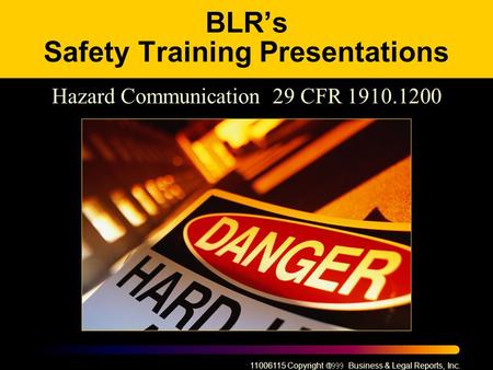 BLR’s Safety Training Presentations