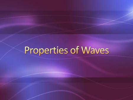 A wave is the motion of a disturbance. Particles of a wave vibrate around an equilibrium position.