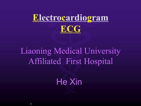 Liaoning Medical University Affiliated First Hospital