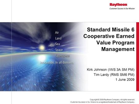 Standard Missile 6 Cooperative Earned Value Program Management