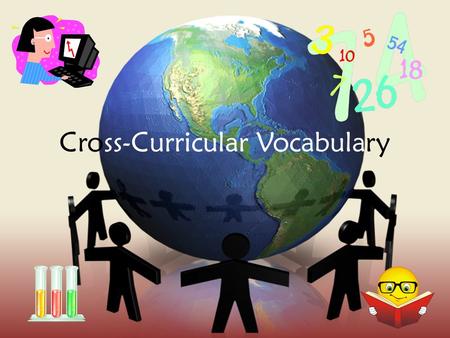 Cross-Curricular Vocabulary. So you will know what a question is actually asking you to do…