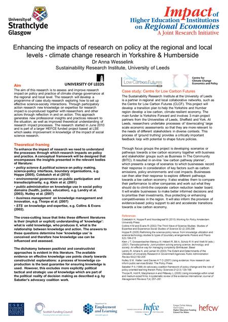 Aim The aim of this research is to assess and improve research impact on policy and practice of climate change governance at the regional and local level.
