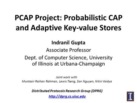 PCAP Project: Probabilistic CAP and Adaptive Key-value Stores