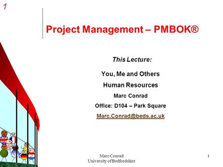 Project Management – PMBOK®