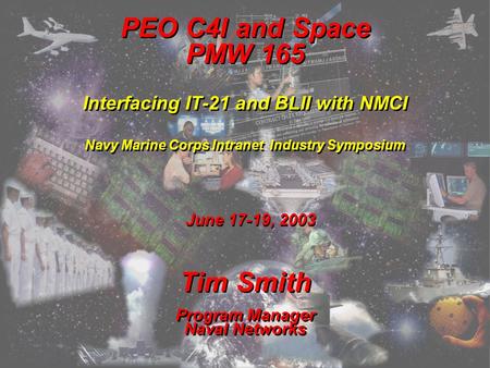 Tim Smith Program Manager Naval Networks