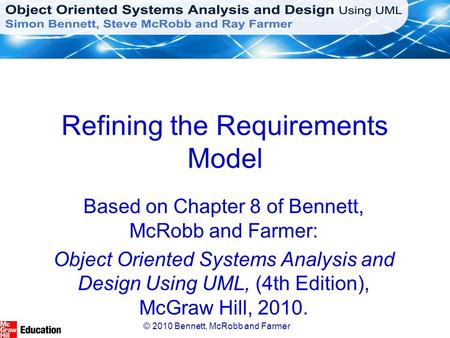 Refining the Requirements Model