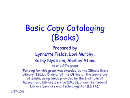 Basic Copy Cataloging (Books)