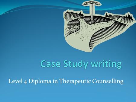Level 4 Diploma in Therapeutic Counselling