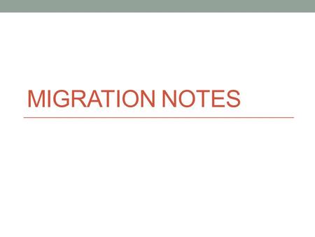Migration Notes.